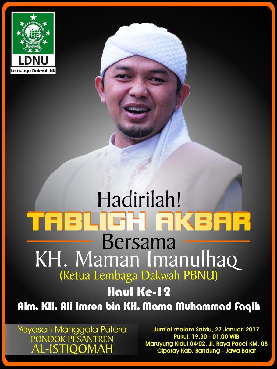  Malam Ini, Hadiri Tablig Akbar Bersama KH Maman Imanulhaq