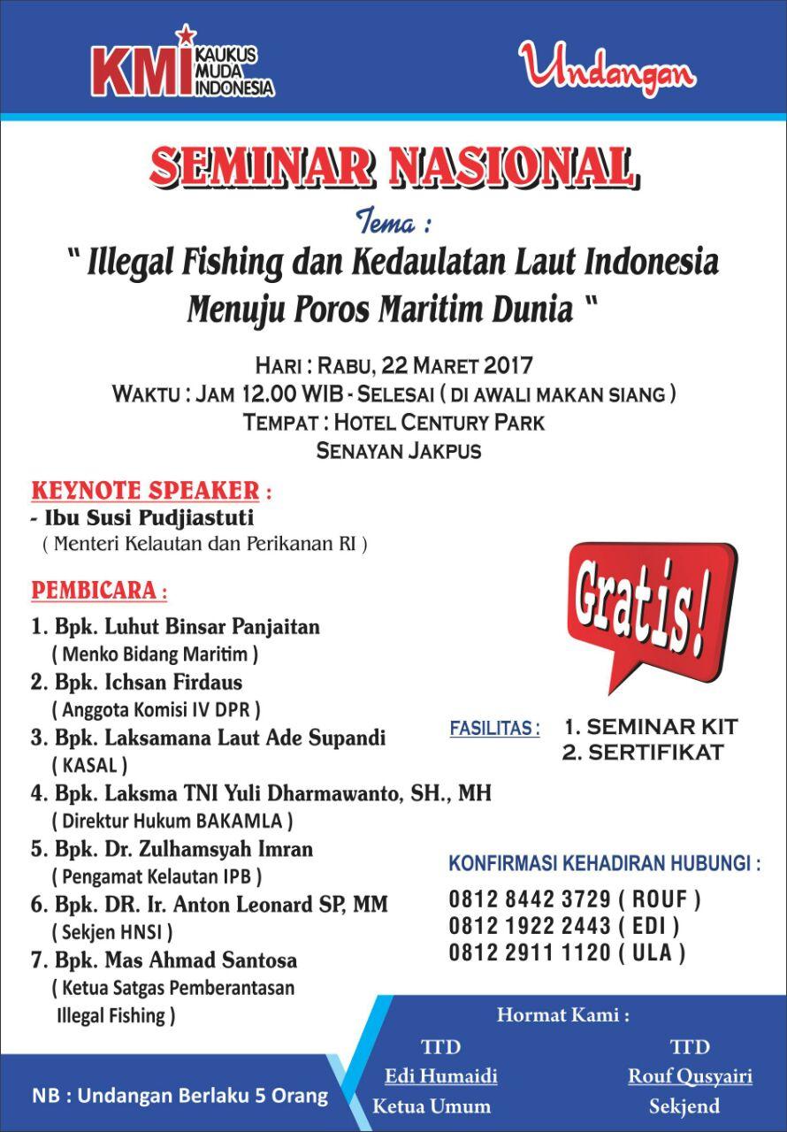  Seminar Nasional, Ilegal Fishing dan Kedaulatan Laut Indonesia…