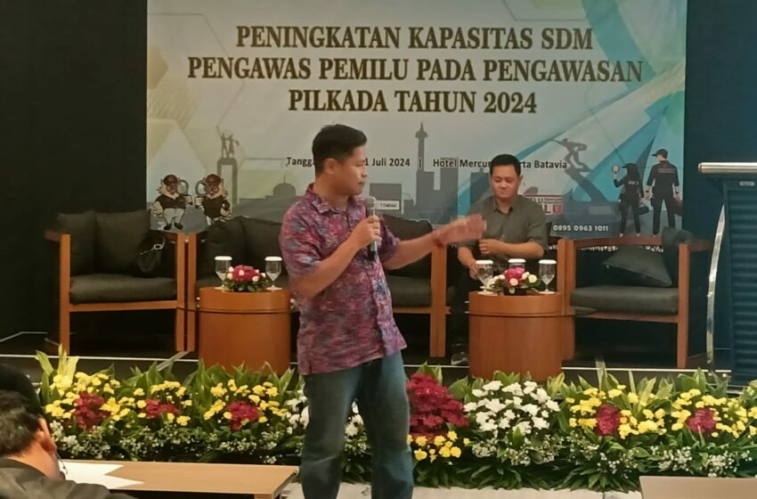  Penguatan Kapasitas Panitia Pengawas, Tingkatkan Kualitas Pilkada Jakarta 2024